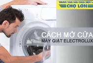 Máy giặt Electrolux không mở được cửa: #3 Lý do 