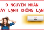 Tại sao máy lạnh không lạnh và cách khắc phục thế nào?