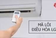 Bảng mã các lỗi thường gặp trên điều hòa LG