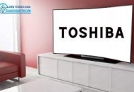 Trung Tâm Sửa Chữa Tivi Chợ Lớn Bảo Hành Tivi Chính Hãng Toshiba, Dịch Vụ Nhanh Chóng 24/24