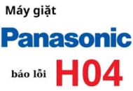 máy giặt Panasonic báo lỗi H04