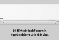 máy lạnh Panasonic báo lỗi H16