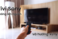 Tivi SONY không lên nguồn và hướng xử lý tại nhà